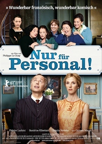 Les femmes du 6ème étage / Nur für Personal!